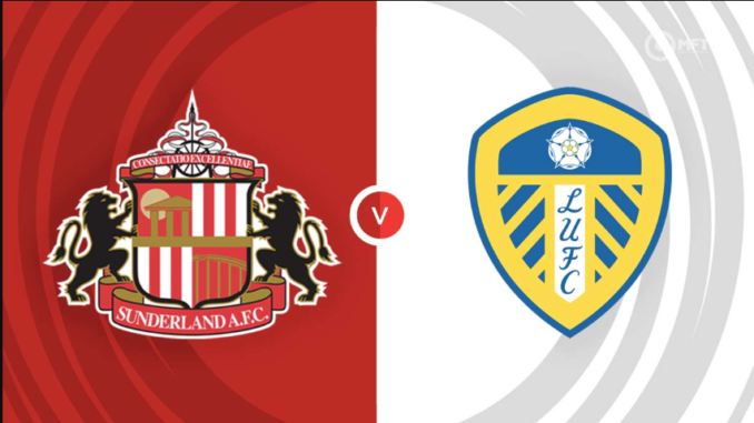 leeds vs Sunderland